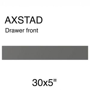 IKEA AXSTAD 30x5” Drawer front dark gray 604.661.09